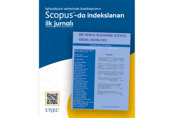 İqtisadiyyat elmi üzrə ilk:UNEC jurnalı SCOPUS-da İqtisadiyyat elmi üzrə ilk:UNEC jurnalı SCOPUS-da